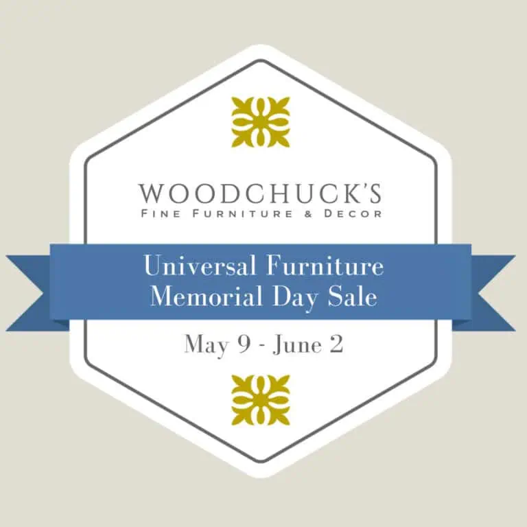 Woodchuck's Furniture sale badge. Text reads "Universal Furniture Memorial Day Sale May 9 – June 2"